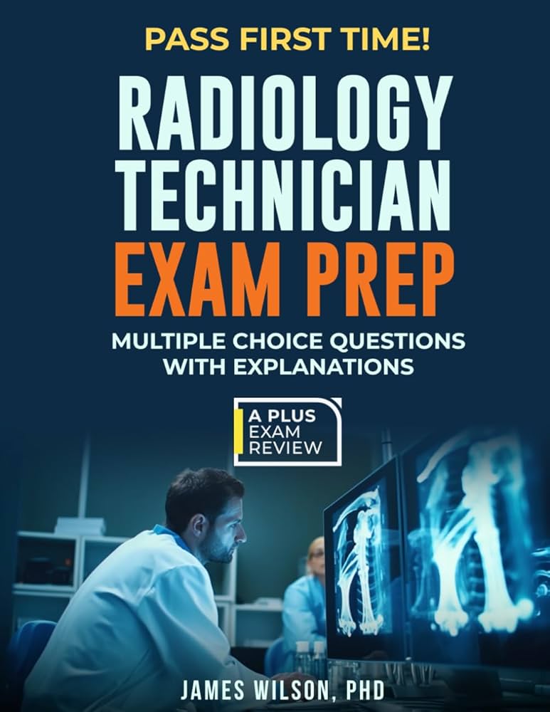 Rad Tech Exam Professional Study Pack